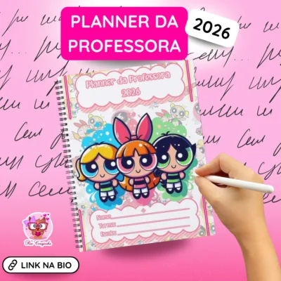 Rai Corujinha Recursos 31 PLANNER MENINAS SUPER PODEROSAS
