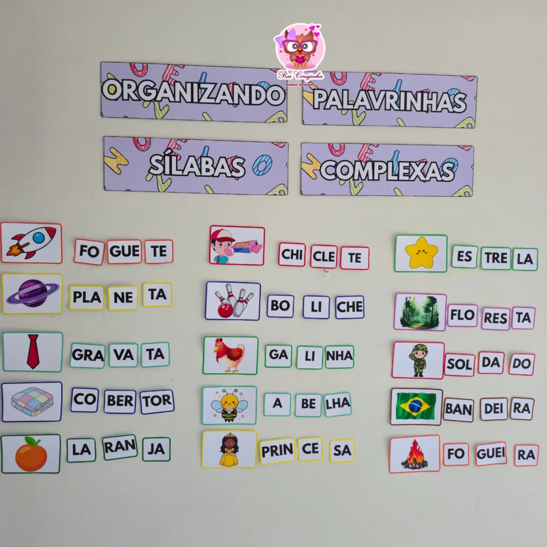 ORGANIZANDO PALAVRINHAS COM SÍLABAS COMPLEXAS