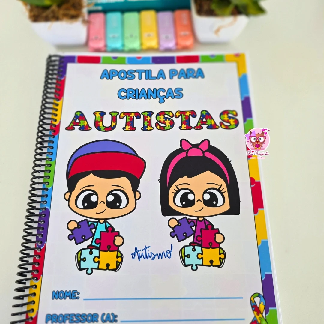 Rai Corujinha Recursos 20 APOSTILA DE AUTISMO – EDUCAÇÃO INFANTIL