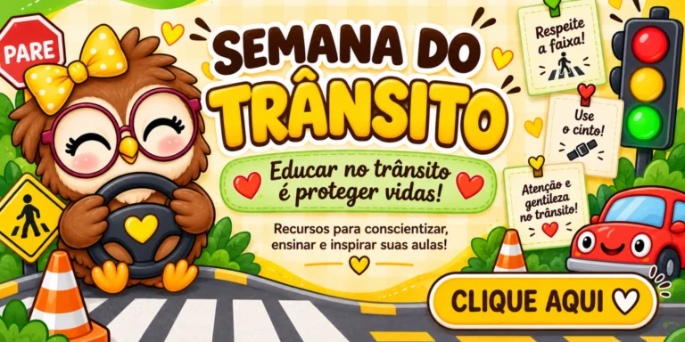 Rai Corujinha Recursos 7 Semana do Trânsito