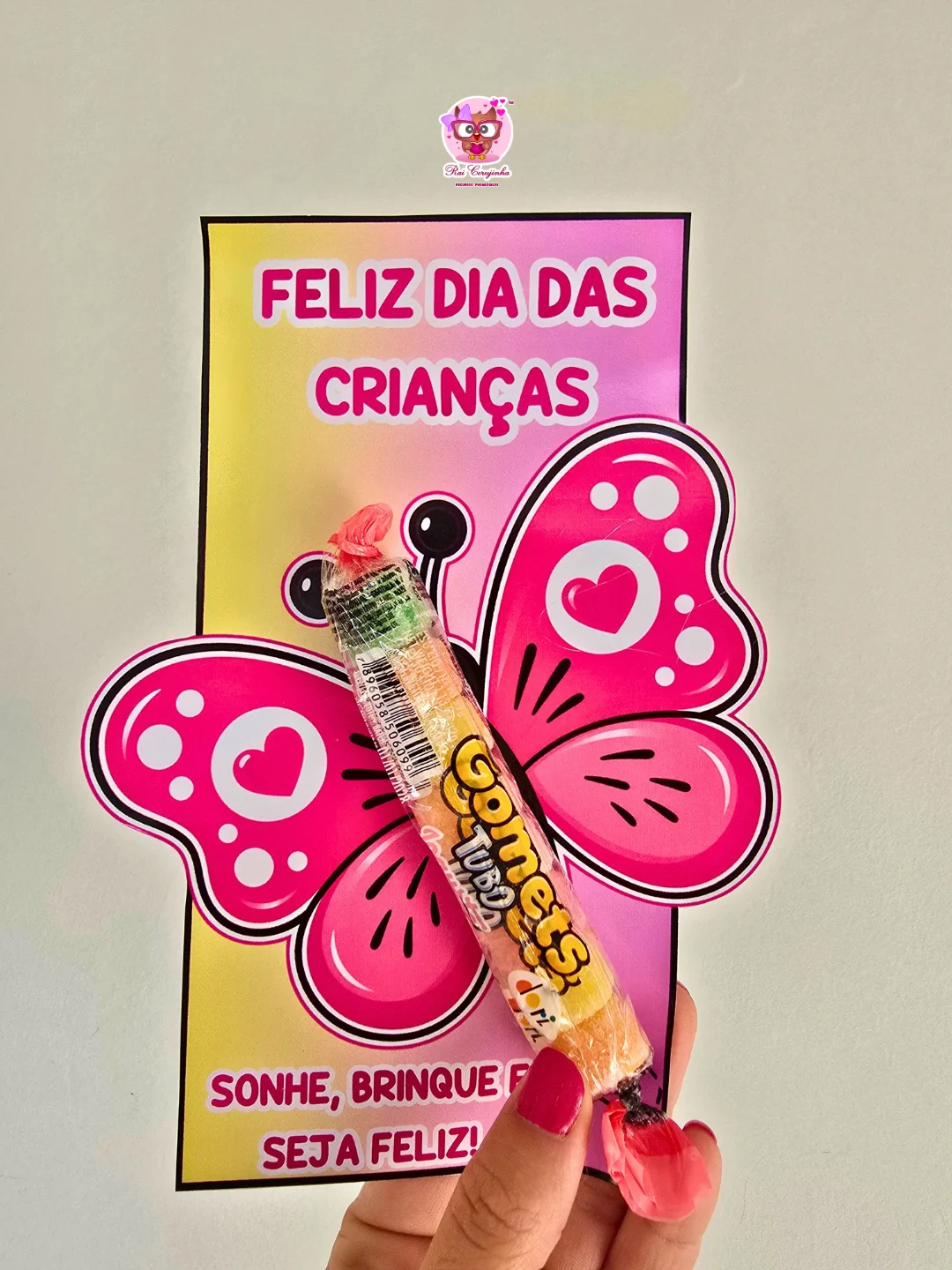 CARTÃO DIA DAS CRIANÇAS – BORBOLETA 4 CARTÃO DIA DAS CRIANÇAS – BORBOLETA