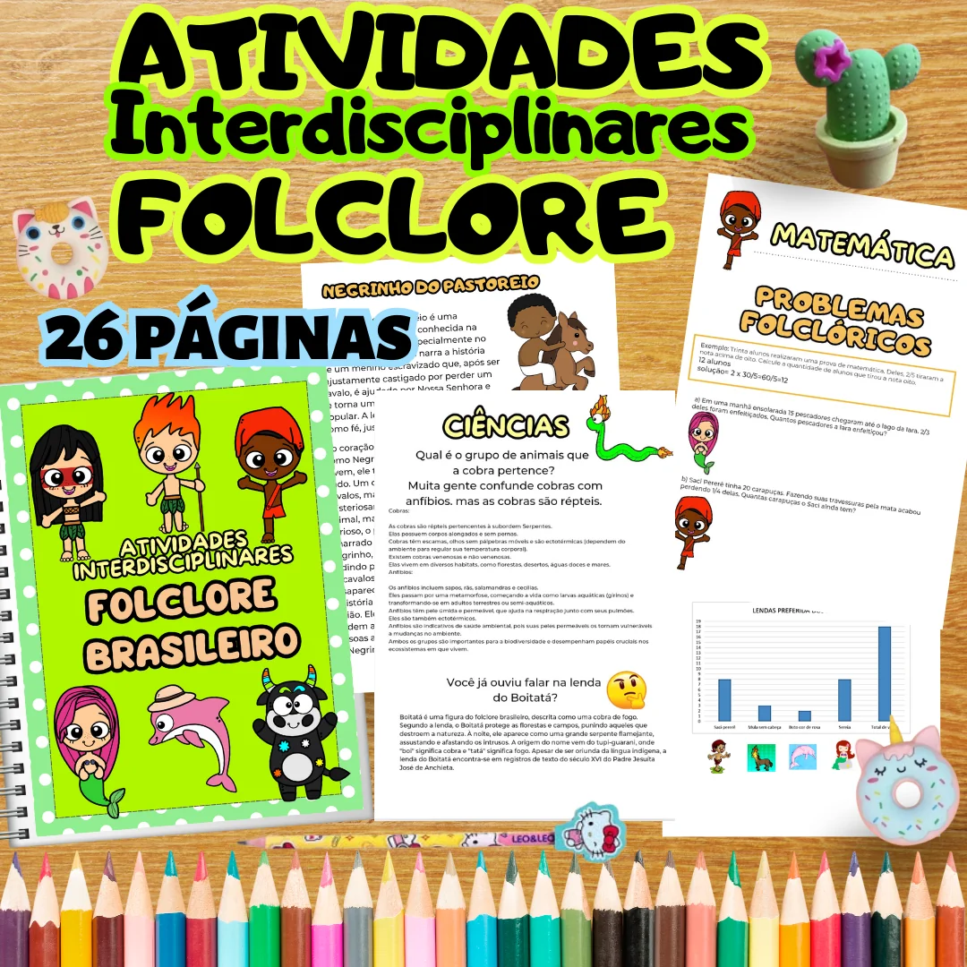 FOLCLORE ATIVIDADES INTERDISCIPLINARES 1 FOLCLORE ATIVIDADES INTERDISCIPLINARES