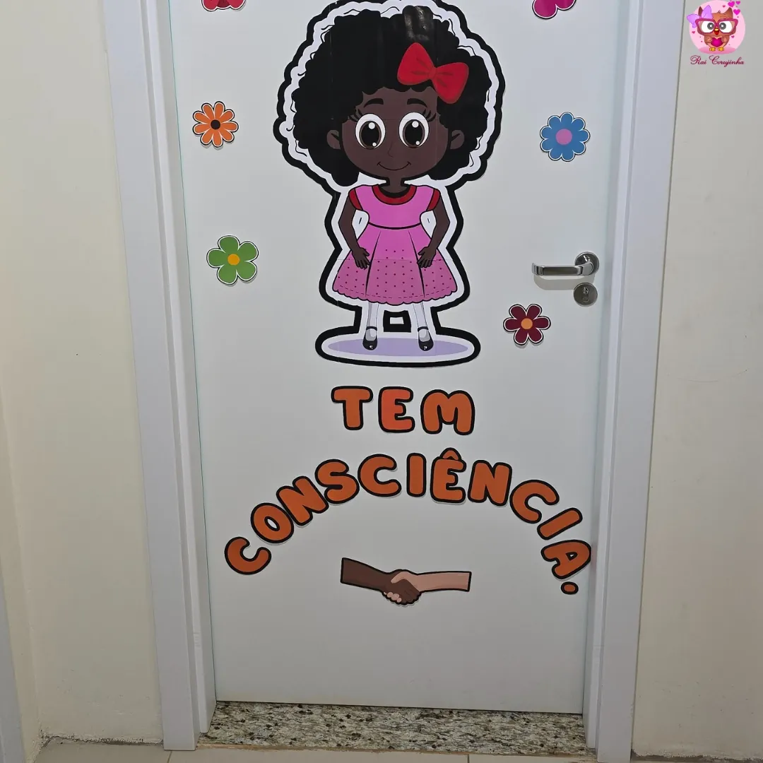 Rai Corujinha Recursos 27 PAINEL DE PORTA: Respeito Não Tem Cor, Tem Consciência!